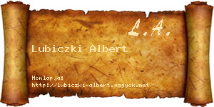 Lubiczki Albert névjegykártya